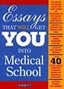 Essays That Will Get You into Medical School (Barron's Essays That Will Get You Into Medical School)