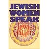 Jewish Women Speak About Jewish Matters