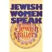 Jewish Women Speak About Jewish Matters