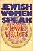 Jewish Women Speak About Jewish Matters by  ISBN 1568711514