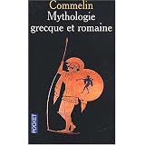 Mythologie grecque et romainepar P Commelin