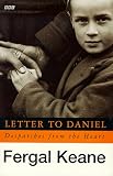 Review Penguin Books Ltd  / Letter to Daniel: Despatches from the Heart (BBC)