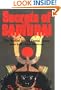 Secrets of the Samurai: The Martial Arts of Feudal Japan