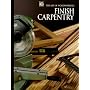 Finish Carpentry (Art of Woodworking)