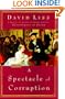 A Spectacle of Corruption: A Novel
