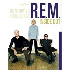 R.E.M. (REM) - Inside Out. Die Story zu ihren Songs