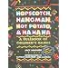 Hopscotch, Hangman, Hot Potato, and Ha, Ha, Ha: A Rulebook of Children's Games