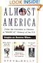Almost America: From the Colonists to Clinton: a "What If" History of the U.S.