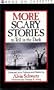 More Scarey Stories to Tell in the Dark