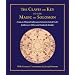 Clavis Or Key To The Magic Of Solomon