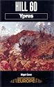 Hill 60: Ypres (Battleground Europe)