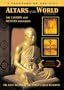 Altars of the World - The Eastern and Western Religions