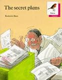 Oxford Reading Tree: Stages 6-10: Robins Storybooks: 10: The Secret Plans (Oxford Reading Tree)