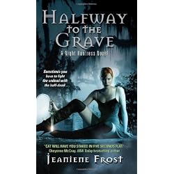 Halfway to the Grave (Night Huntress, Book 1)
