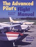 The Advanced Pilot's Flight Manual, Seventh Edition