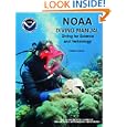 NOAA Diving Manual: Diving for Science and Technology, Fourth Edition by James T. Joiner