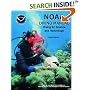 NOAA Diving Manual: Diving for Science and Technology, Fourth Edition