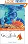 Goldfish: Your Happy Healthy Pet