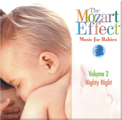 Childrens Toyshop  Music : The Mozart Effect - Music for Babies: Nighty Night