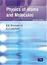 Physics of Atoms and Molecules (2nd Edition)