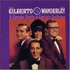 A Certain Smile, A Certain Sadness by Astrud Gilberto and Walter Wanderley