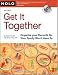 Get It Together: Organize Your Records So Your Family Won't Have To (book with CD-Rom)