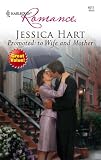 Promoted: To Wife And Mother (Harlequin Romance)