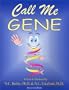 Call Me Gene - Second Edition