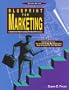 Blueprint for Marketing: Comprehensive Marketing Guide for Design Professionals