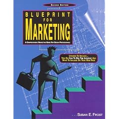 Blueprint for Marketing: Comprehensive Marketing Guide for Design Professionals