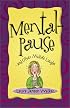 Mentalpause : . . . and Other Midlife Laughs