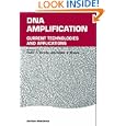 DNA Amplification: Current Technologies and Applications (Horizon Bioscience) by Vadim Demidov