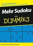 Noch Mehr Sudoku Fur Dummies (F&uuml;r Dummies)