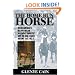 The Home Run Horse: Inside America's Billion-Dollar Racehorse Industry and the High-Stakes Dreams that Fuel It