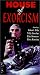 VHS : The House of Exorcism