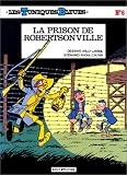Les Tuniques bleues, tome 6 : La Prison de robertsonville