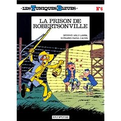 Les Tuniques bleues, tome 6 : La Prison de robertsonville
