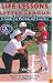 Life Lessons from Little League Revisited: A Guide for Parents and Coaches
