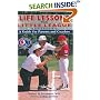 Life Lessons from Little League Revisited: A Guide for Parents and Coaches