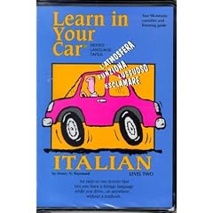 Learn In Your Car: Italian Level Two