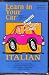 Book Learn In Your Car: Italian Level Two