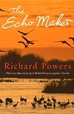 The Echo Maker: A Novel