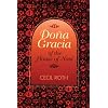 Dona Gracia of the House of Nasi