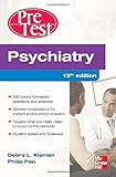 Psychiatry : pretest self-assessment and review