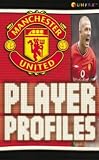 Manchester United: Player Profiles (Funfax)