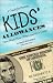 Kids' Allowances: How Much, How Often & How Come: A Guide for Parents