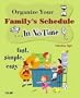 Organize Your Family's Schedule In No Time