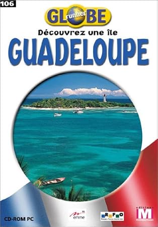 Globe Runner : Guadeloupe