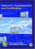 Network+ Fundamentals and Certification