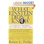 What Einstein Didn't Know : Scientific Answers to Everyday Questions